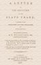 [Gutenberg 63974] • A Letter on the Abolition of the Slave Trade / Addressed to the freeholders and other inhabitants of Yorkshire